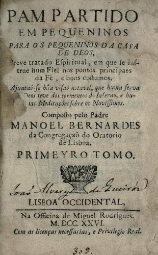 Pam partido em pequeninos: para os pequeninos da casa de Deos : breve tratado espiritual, em que se instrue hum fiel nos pontos principaes da fè, e bons costumes : ajuntaõ-se ha visaõ notavel, que huma serva de Deos teve dos tormentes do inferno, e humas meditações sobre os novissimos