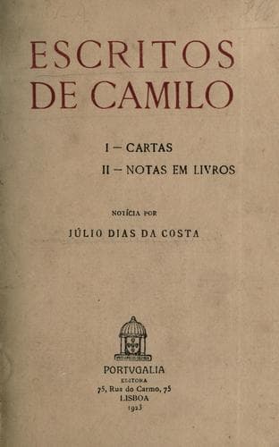 Escritos de Camilo: I. Cartas.  II. Notas em livros