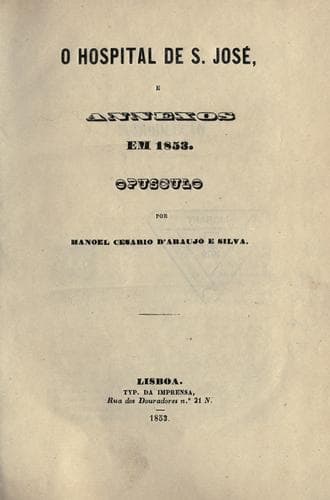 O Hospital de S. José, e annexos, em 1853: Opusaulo