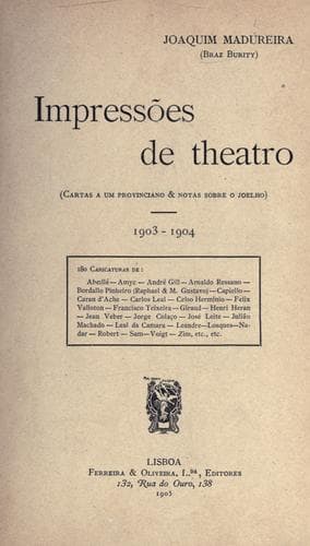 Cartas a um provinciano & notas sobre o joelho, 1903-1904: 180 caricaturas.