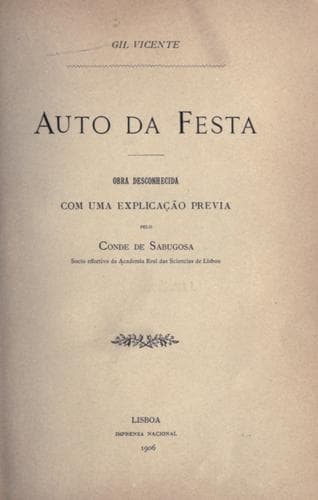 Auto da festa, obra desconhecida com uma explicação previa pelo conde de Sabugosa.
