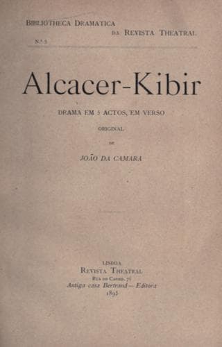 Alcacer-Kibir: drama em 5 actos, em verso