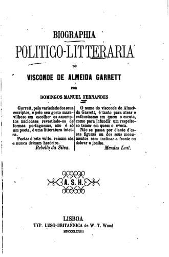 Biographia politico-litteraria do visconde de Almeida Garrett