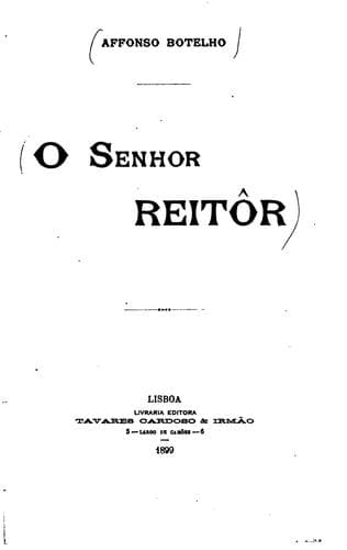 O senhor reitôr.