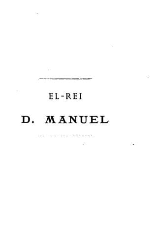 El-rei d. Manuel.