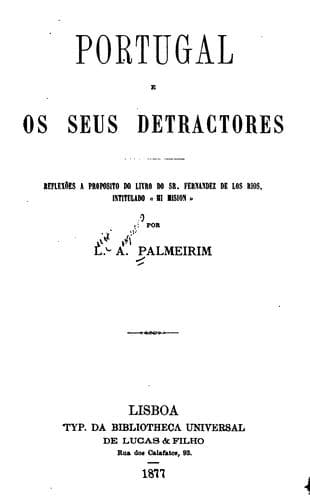 Portugal e os seus detractores: reflexões a proposito do livro do sr.