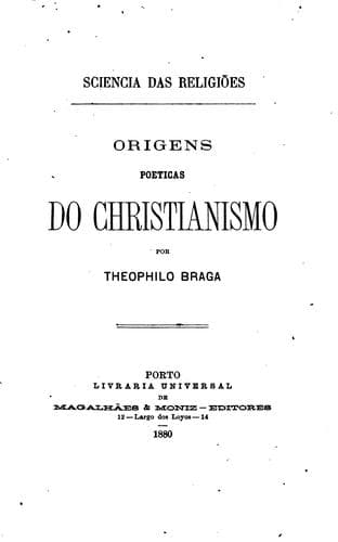 Sciencia das religiões.: Origens poeticas do christianismo