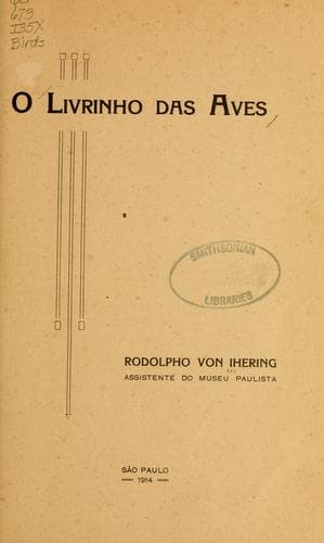 O livrinho das aves: [por] Rodolpho von Ihering ...