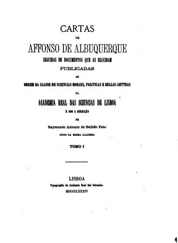 Cartas de Affonso de Albuquerque: seguidas de documentos que as elucidam