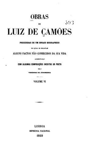 Obras de Luiz de Camões: precedidas de um ensaio biographico, no qual se relatam alguns factos não conhecidos da sua vida