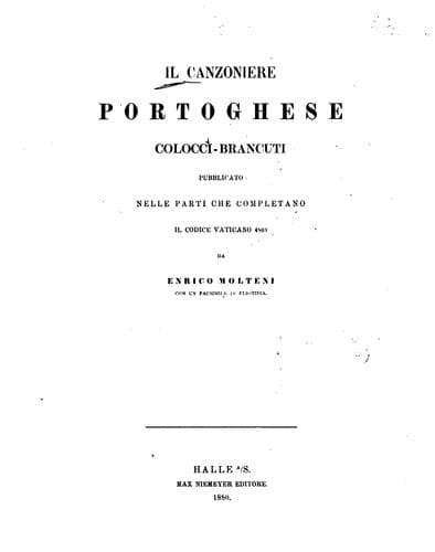 Il canzoniere portoghese Colocci-Brancuti: pubblicato nelle parti che completano il Codice vaticano 4803