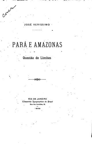 Pará e Amazonas: questão de limites.