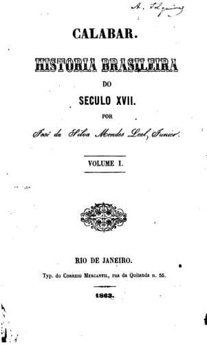 Calabar.: Historia brasileira do seculo XVII.