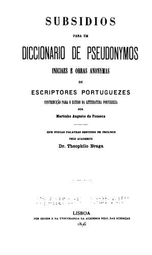 Subsidios para um diccionario de pseudonymos