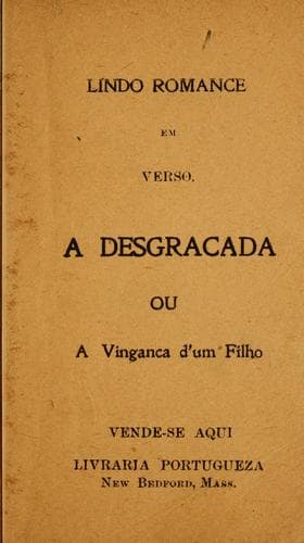 A Desgraçada, ou, A vingança d'um filho: lindo romance em verso.