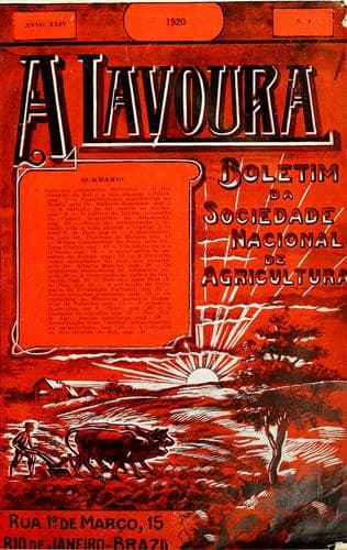 A Lavoura: boletim da Sociedade Nacional de Agricultura Brazileira.