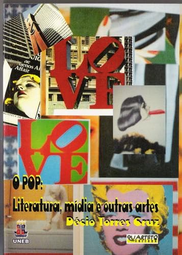 O pop: literatura, mídia e outras artes