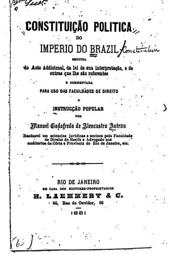 Constituição politica do imperio do Brazil seguida do acto addicional, etc