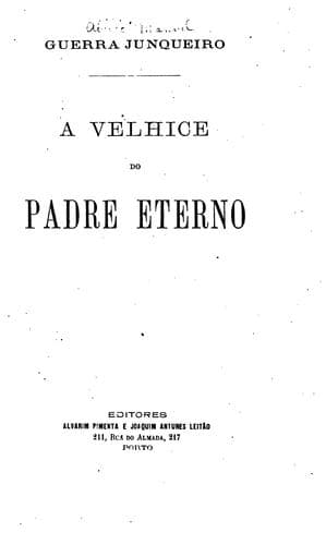 A velhice do Padre Eterno