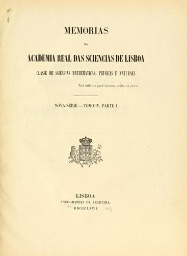 Memorias da Academia Real das Sciencias de Lisboa.