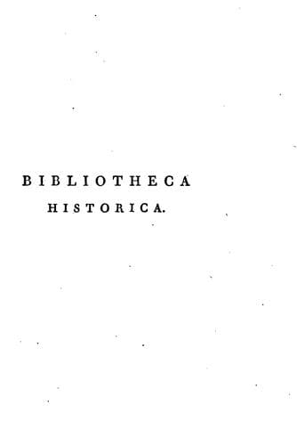 Bibliotheca historica de Portugal, e seus dominios ultramarinos: na qual se contém varias ...