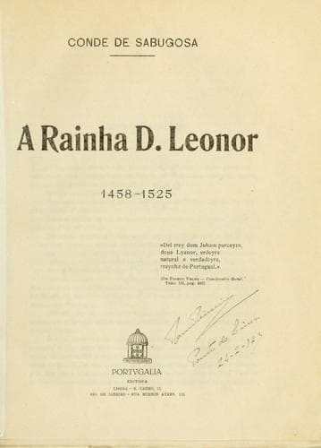 rainha D. Leonor, 1458-1525.