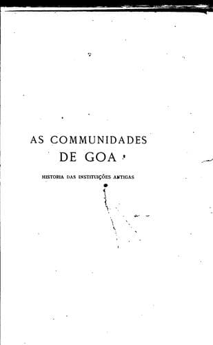 As communidades de Goa: historia das instituições antigas