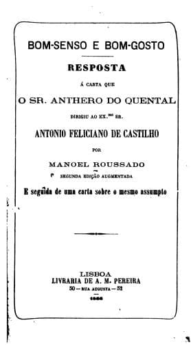 Bom-senso e bom-gosto.