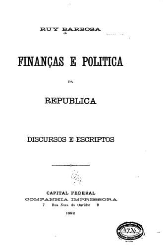 Finanças e politica da republica: Discursos e escriptos