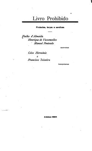 Livro prohibido: profecias, farças e sandices Fialho d'Almeida, Henrique de ...