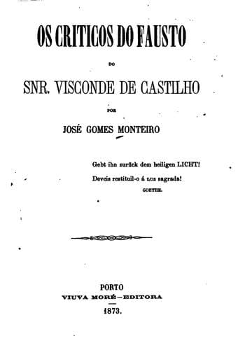 Os críticos do Fausto do Snr. Visconde de Castilho