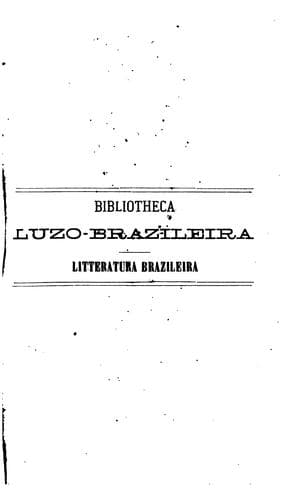 A litteratura brazileira nos tempos coloniaes, do seculo XVI ao começo do XIX: esboço historico ...