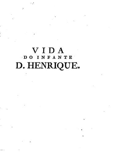 Vida do infante D. Henrique