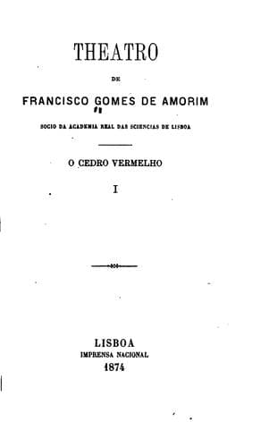 Theatro de Francisco Gomes de Amorim ...