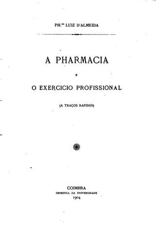 A pharmacia e o exercicio profissional: (a tracos rapidos).