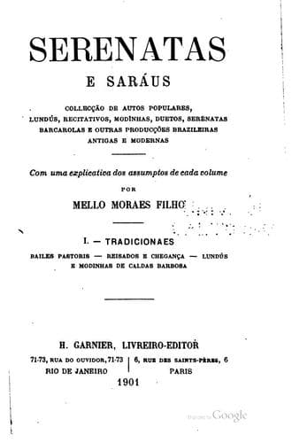 Serenatas e saráus: collecção de autos populares, lundús, recitativos ...