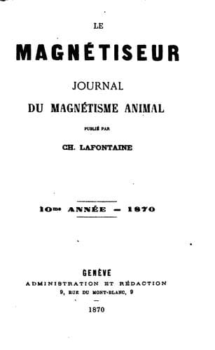 Magnetiseur: Journal de magnetisme animal