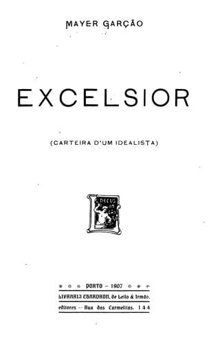 Excelsior: carteira d'um idealista