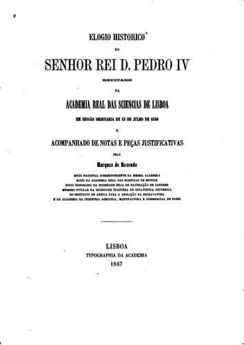 Elogio historico do Senhor Rei D. Pedro IV
