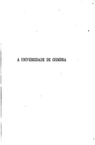 Exposição succinta da organisação actual da Universidade de Coimbra ...