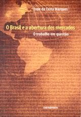 Brasil e a Abertura dos Mercados, O