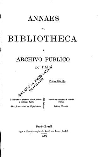 Annaes da bibliotheca e archivo publico do Pará