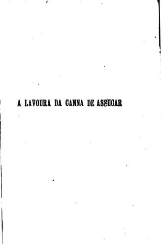 A lavoura da canna de assucar