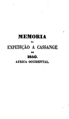 Memória da expedição à Cassange commandada pelo Major Graduado Francisco de Salles Ferreira em 1850