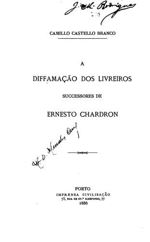A diffamação dos livreiros successores de Ernesto Chardron