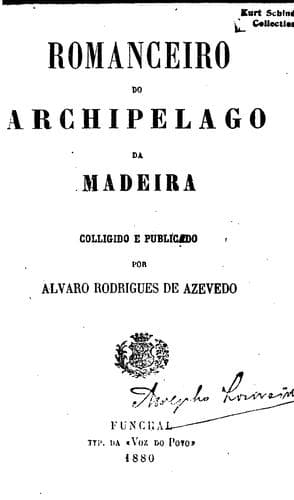 Romanceiro do archipelago da Madeira