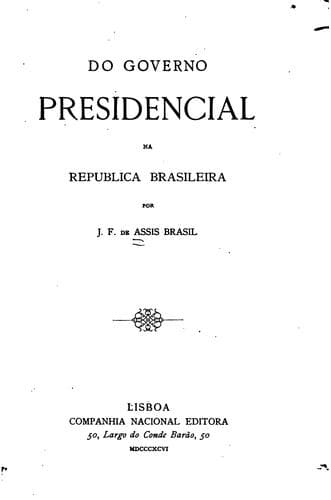Do governo presidencial na república brasileira