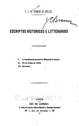 Escriptos historicos e litterarios: I. a constituente perante a historia, 2a edição, II. 30 de ...