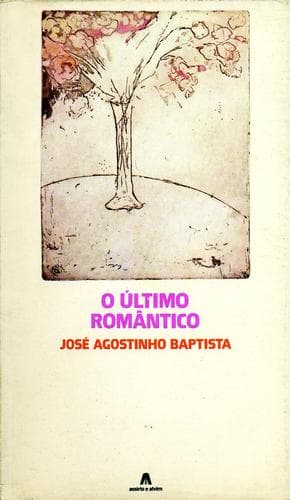 O ÚLTIMO ROMÂNTICO