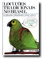 Locuções tradicionais no Brasil.